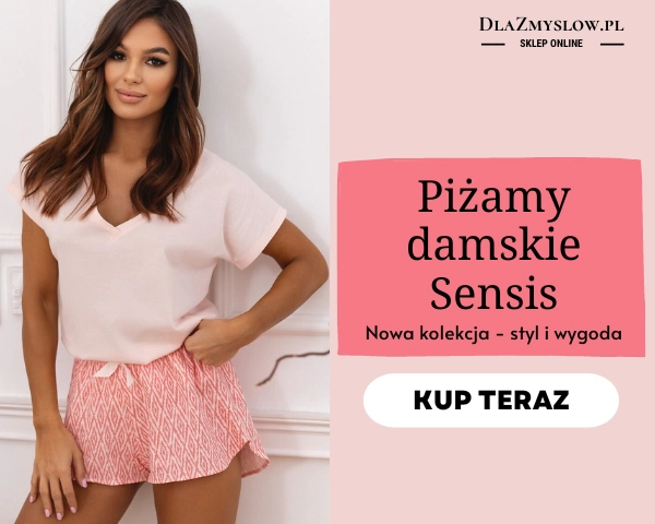 Piżamy damskie Sensis- sklep internetowy Dlazmyslow.pl